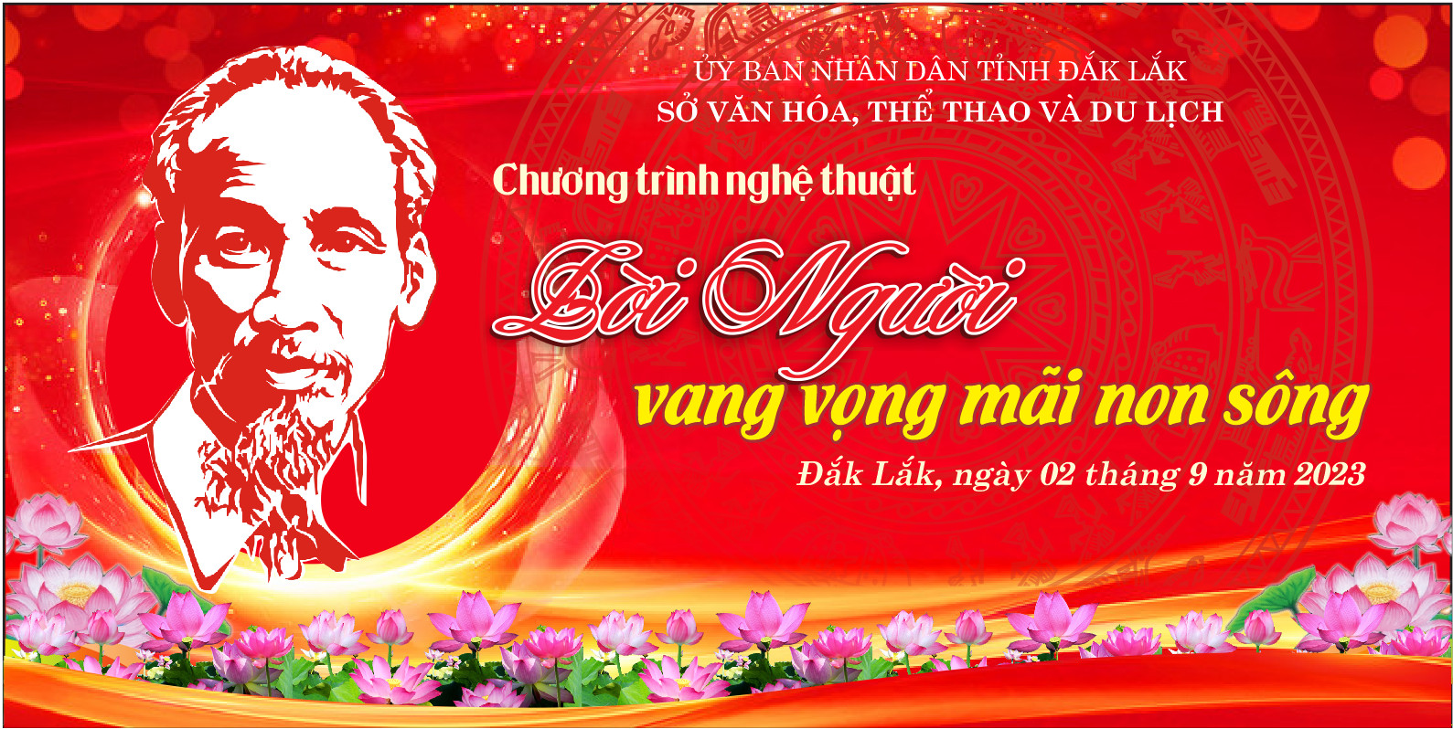 Chương trình nghệ thuật chào mừng kỷ niệm 78 năm Ngày Cách mạng tháng Tám thành công (19/8/1945 – 19/8/2023) và Ngày Quốc khánh nước Cộng hòa xã hội chủ nghĩa Việt Nam (2/9/1945 - 2/9/2023)